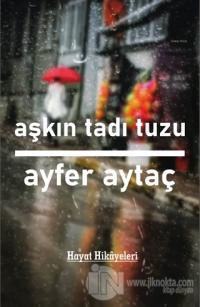 Aşkın Tadı Tuzu