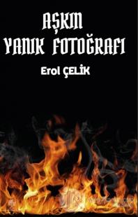 Aşkın Yanık Fotoğrafı