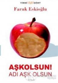 Aşkolsun! Adı Aşk Olsun