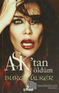 Aşk'tan Öldüm