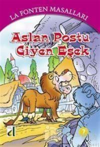 Aslan Postu Giyen Eşek - La Fonten Masalları