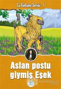Aslan Postu Giymiş Eşek - La Fontaine Serisi 1