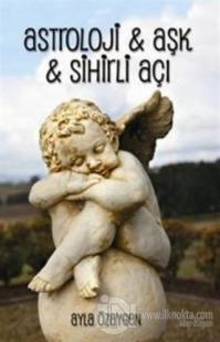 Astroloji, Aşk, Sihirli Açı
