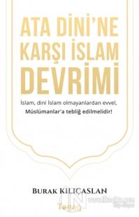 Ata Dini'ne Karşı İslam Devrimi