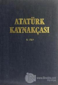 Atatürk Kaynakçası 2. Cilt (Ciltli)