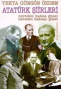 Atatürk Şiirleri %15 indirimli Yekta Güngör Özden