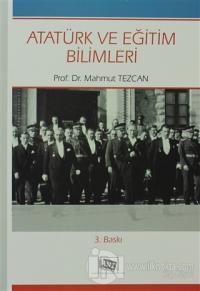 Atatürk ve Eğitim Bilimleri