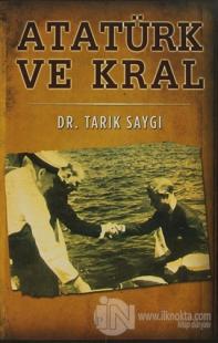 Atatürk ve Kral