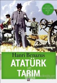 Atatürk ve Tarım %25 indirimli Hanri Benazus