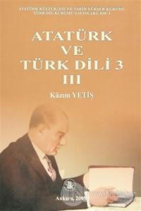 Atatürk ve Türk Dili (3 Cilt Takım)