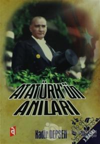 Atatürk'ün Anıları