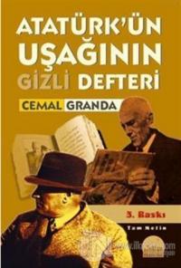 Atatürk'ün Uşağının Gizli Defteri