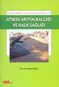 Atıksu Arıtım Balçığı ve Halk Sağlığı