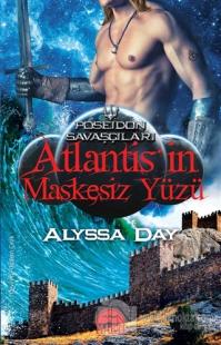 Atlantis'in Maskesiz Yüzü %25 indirimli Alyssa Day