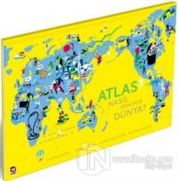 Atlas: Nasıl Dönüyor Dünya?