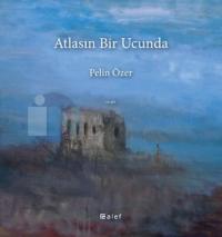 Atlasın Bir Ucunda
