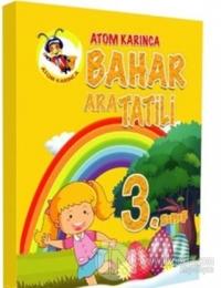 Atom Karınca 3. Sınıf Bahar Ara Tatili Kitabı