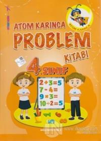 Atom Karınca 4. Sınıf Problemler Kitabı