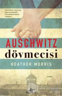 Auschwitz Dövmecisi %25 indirimli Heather Morris