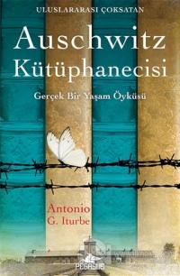 Auschwitz Kütüphanecisi Antonio Gonzalez Iturbe