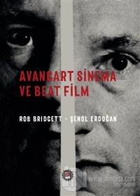 Avangart Sinema ve Beat Film %10 indirimli Rob Bridgett