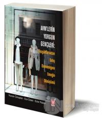Avm'lerin Yorgun Gençleri