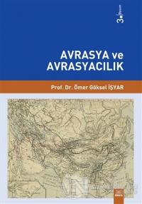 Avrasya ve Avrasyacılık