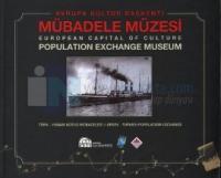 Avrupa Kültür Başkenti Mübadele Müzesi