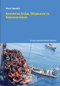Avrupa'da İslam Göçmenlik ve Konukseverlik