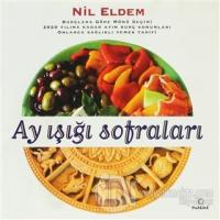 Ay Işığı Sofraları