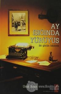 Ay Işığında Yürüyüş