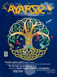 Ayarsız Aylık Fikir Kültür Sanat ve Edebiyat Dergisi Sayı: 51 Mayıs 2020