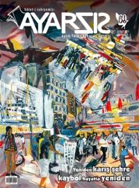 Ayarsız Aylık Fikir Kültür Sanat ve Edebiyat Dergisi Sayı: 60 Şubat 2021