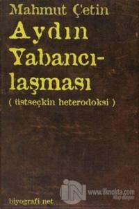 Aydın Yabancılaşması