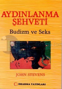 Aydınlanma Şehveti:Budizm ve Seks