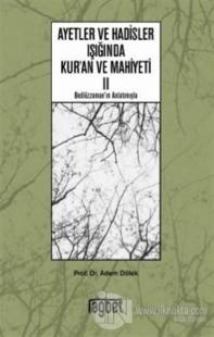 Ayetler ve Hadisler Işığında Kur'an ve Mahiyeti 2