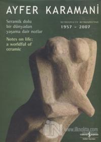 Ayfer Karamani - Retrospektif (1957 - 2007) (Ciltli)