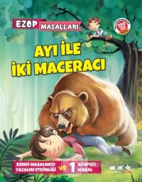 Ayı İle İki Maceracı - Ezop Masalları