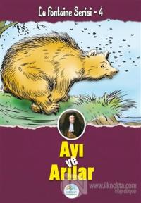 Ayı ve Arılar - La Fontaine Serisi 4