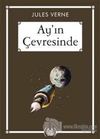 Ay'ın Çevresinde - Gökkuşağı Cep Kitap Dizisi