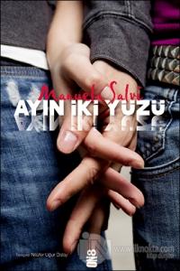 Ayın İki Yüzü