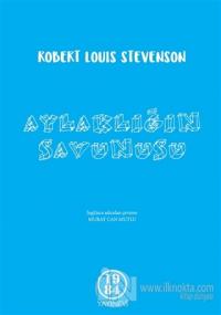 Aylaklığın Savunusu %25 indirimli Robert Louis Stevenson