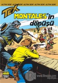 Aylık Altın Seri Tex Sayı: 137  Montales'in Dönüşü