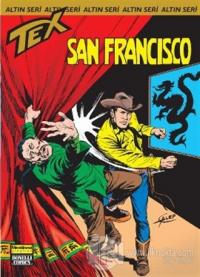 Aylık Altın Seri Tex Sayı: 155  San Francisco