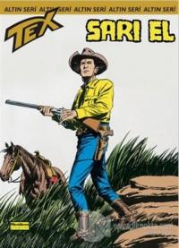 Aylık Altın Seri Tex Sayı: 67  Sarı El