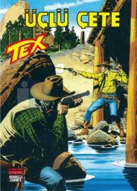 Aylık Tex Sayı: 154 Üçlü Çete