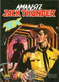 Aylık Tex Sayı: 65 Amansız Jack Thunder
