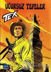 Aylık Tex Sayı: 79 Uğursuz Tepeler
