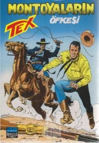 Aylık Tex Sayı: 89 Montoyaların Öfkesi