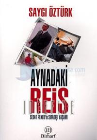 Aynadaki Reis-Sedat Peker'in Sıradışı Yaşamı